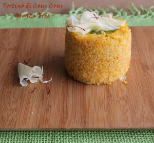 Cous cous avec légumes et fromage (sans gluten) - La Cassata Celiaca