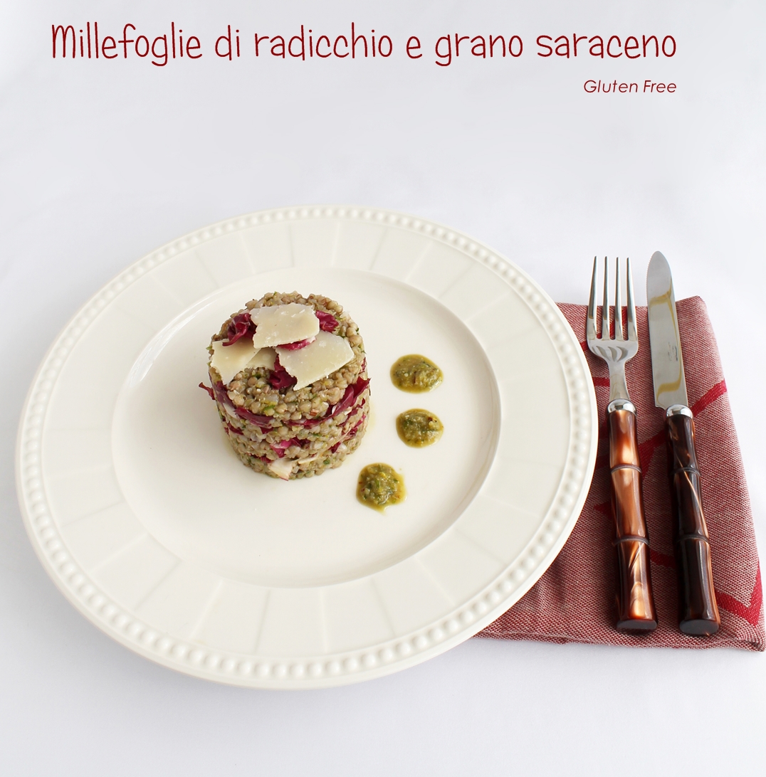 Millefoglie di grano saraceno e radicchio senza glutine - La Cassata Celiaca